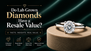 Do Lab Grown Diamonds Have a Resale Value?