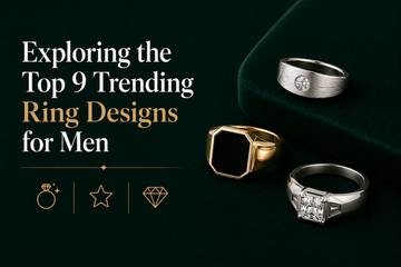 Exploring the Top 9 Trending Ring Designs for Men