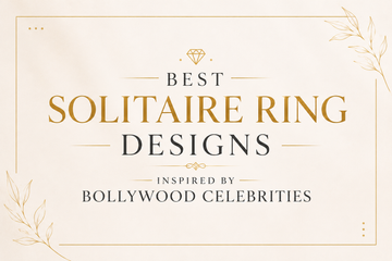 Best Solitaire Ring Designs Inspired by Bollywood Celebrities