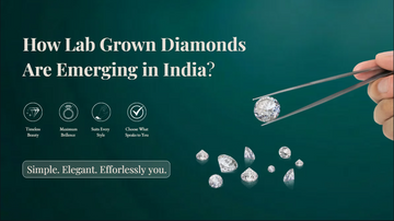 How Lab Grown Diamonds Are Emerging in India