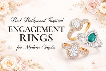 Best Bollywood Inspired Engagement Rings for Modern Couples