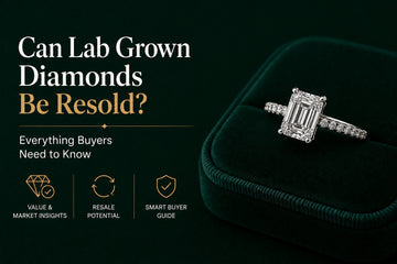 Can Lab Grown Diamonds Be Resold: Everything Buyers Need to Know