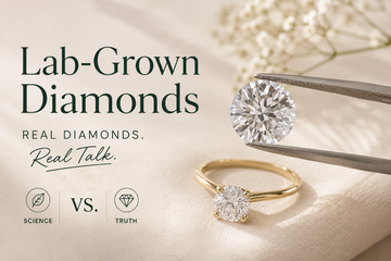Are Lab-Grown Diamonds Real Diamonds? Myths vs. Science